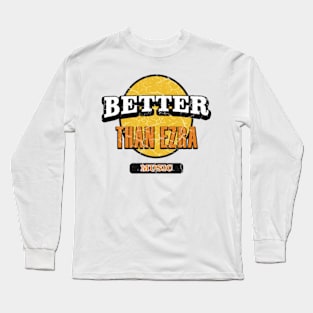 Better Than Ezra Art Drawing Long Sleeve T-Shirt